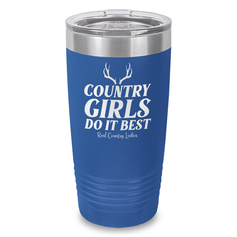 Country Girls Do It Best Laser Etched Tumbler