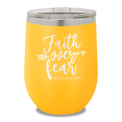 Faith Over Fear 12oz Stemless Wine Cup