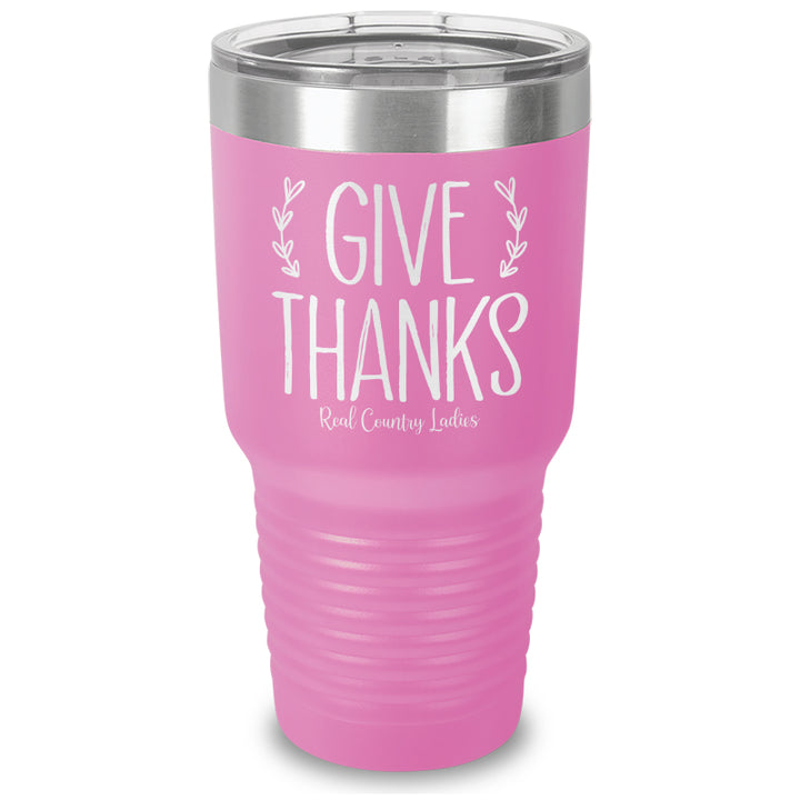 Give Thanks Laser Etched Tumbler