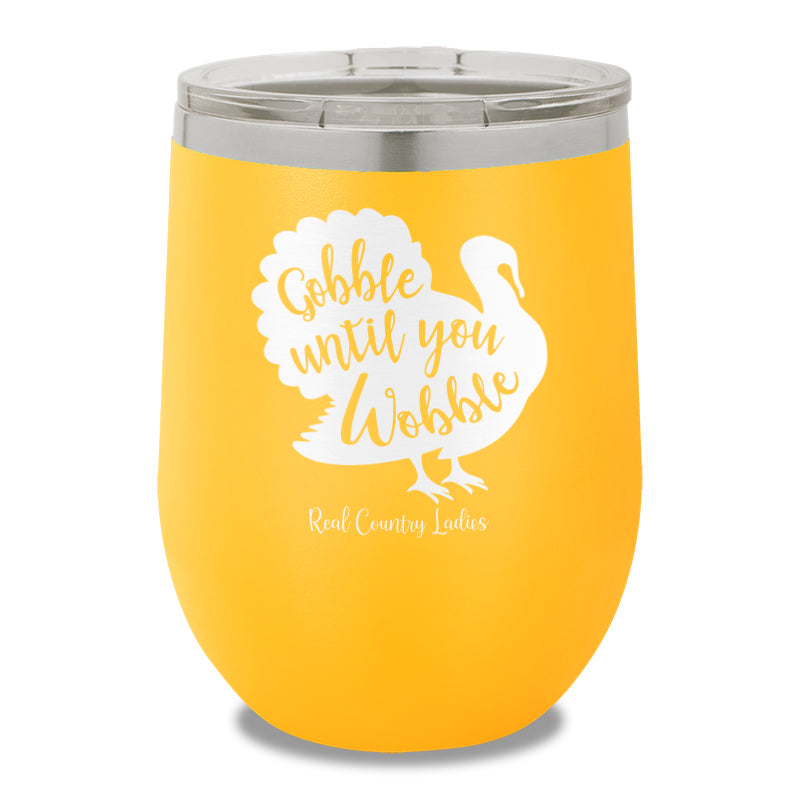 $10 Special | Gobble Until You Wobble 12oz Stemless Wine Cup