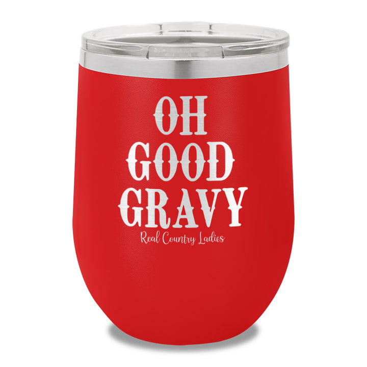 Oh Good Gravy 12oz Stemless Wine Cup