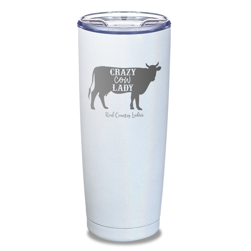 Crazy Cow Lady Laser Etched Tumbler