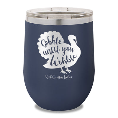 $10 Special | Gobble Until You Wobble 12oz Stemless Wine Cup