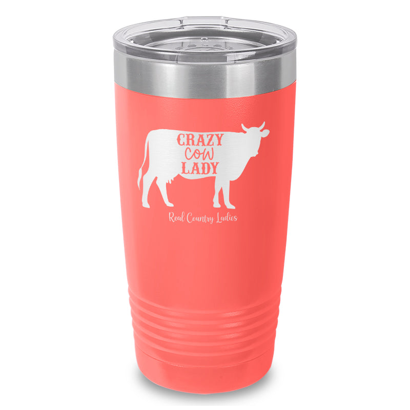 Crazy Cow Lady Laser Etched Tumbler