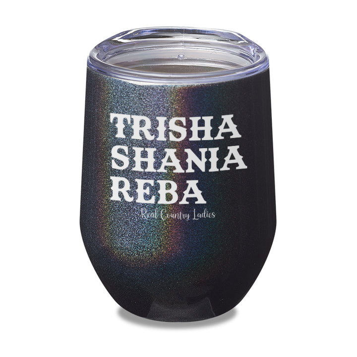 Trisha Shania Reba Laser Etched Tumbler