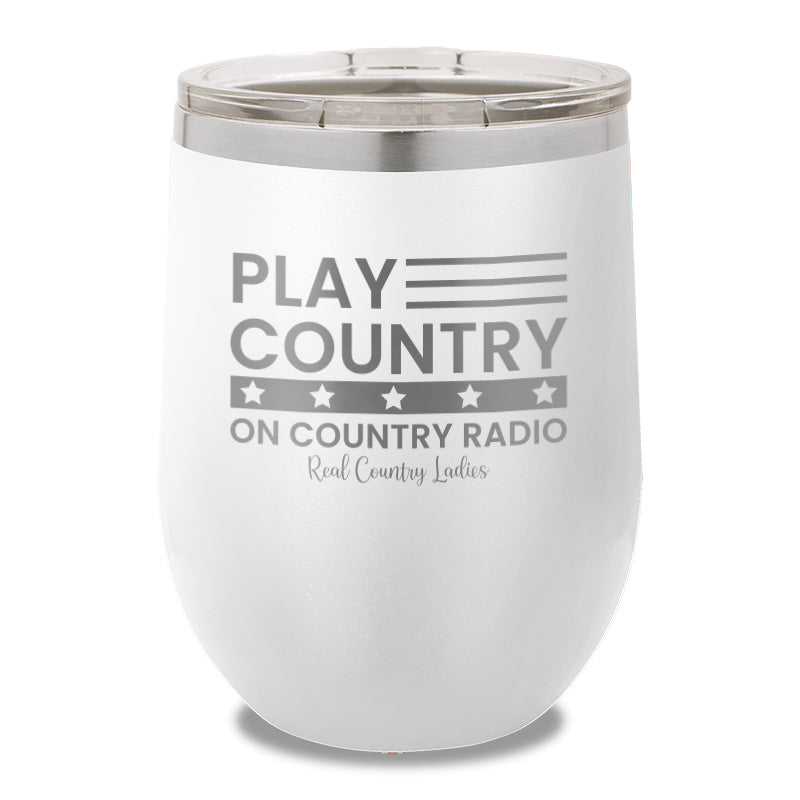 Play Country On Country Radio 12oz Stemless Wine Cup