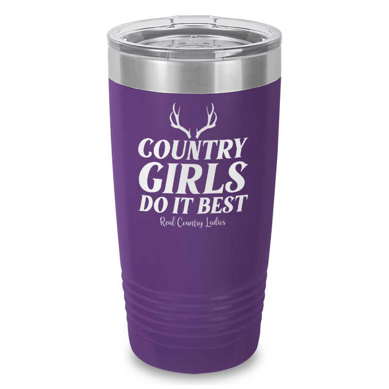 Country Girls Do It Best Laser Etched Tumbler