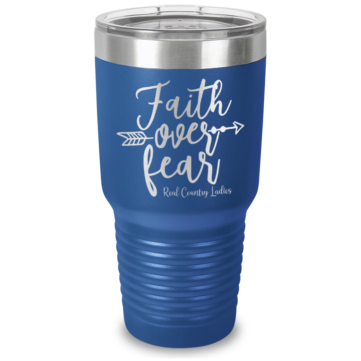 Faith Over Fear Laser Etched Tumbler