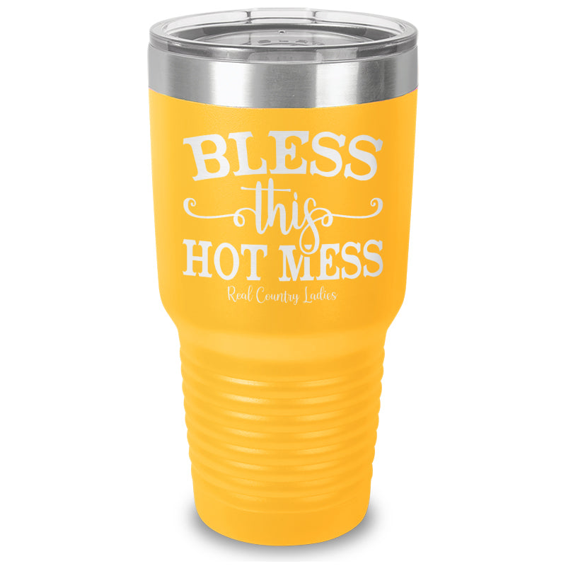 Bless This Hot Mess Laser Etched Tumbler