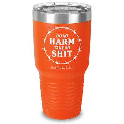 Do No Harm Take No Shit Laser Etched Tumbler