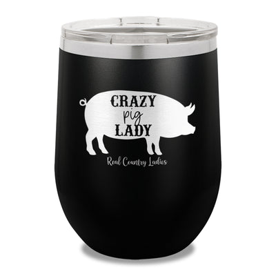 Crazy Pig Lady 12oz Stemless Wine Cup