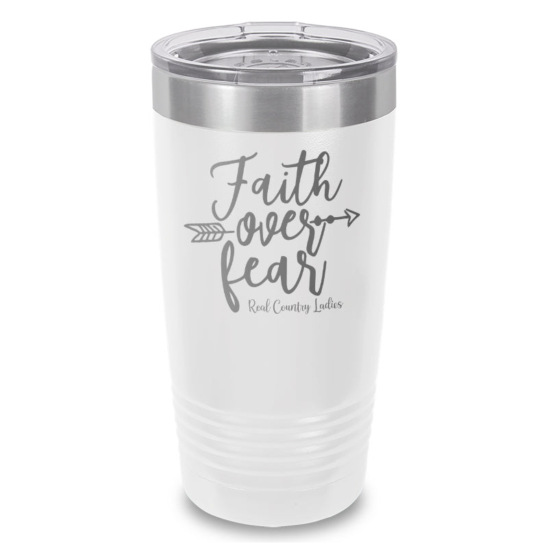 Faith Over Fear Laser Etched Tumbler