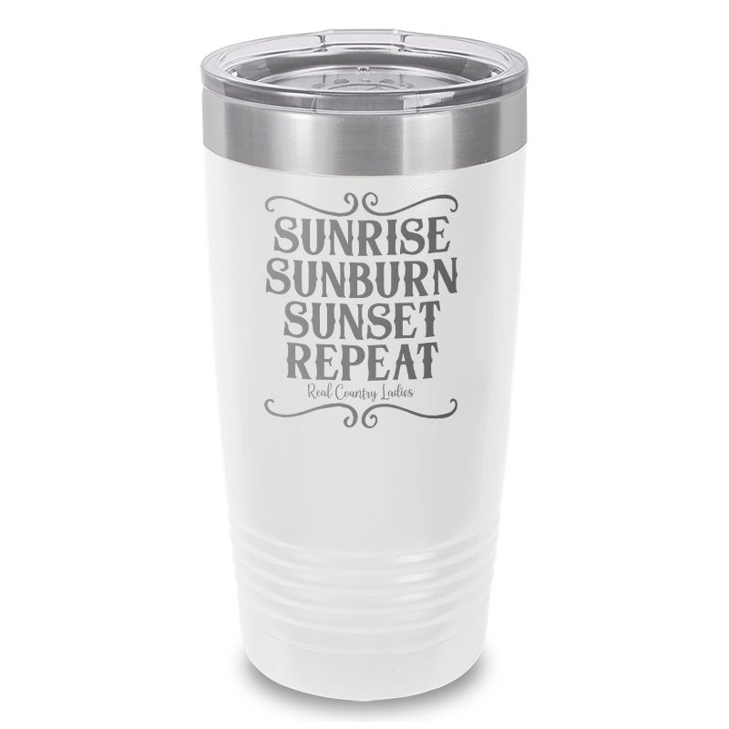 Sunrise Sunburn Sunset Repeat Laser Etched Tumbler