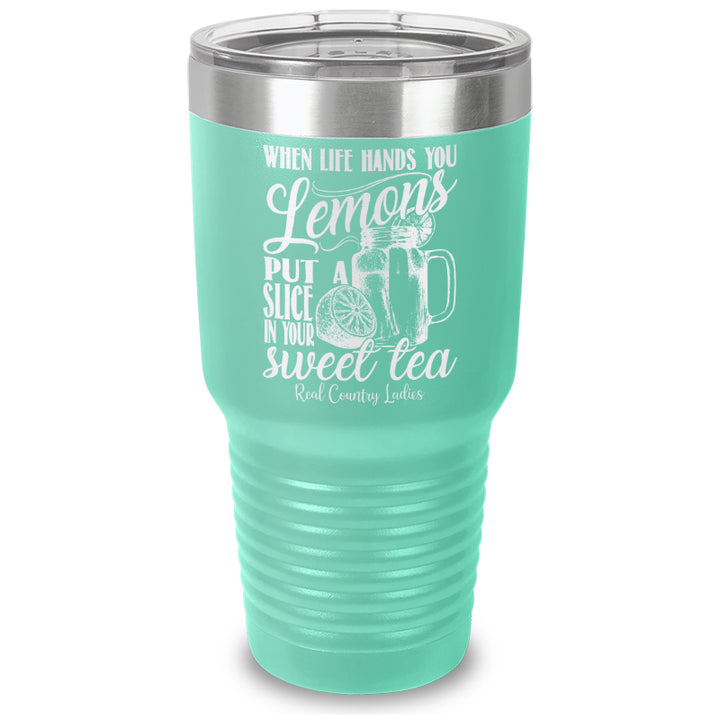 When Life Hands You Lemons Laser Etched Tumbler