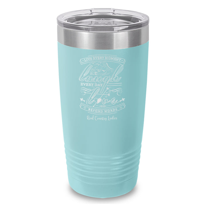 Live Laugh Love Laser Etched Tumbler