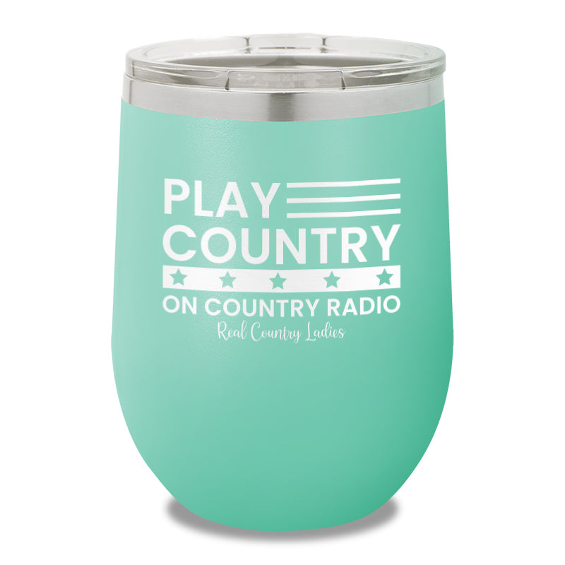 Play Country On Country Radio 12oz Stemless Wine Cup