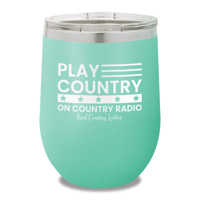 Play Country On Country Radio 12oz Stemless Wine Cup