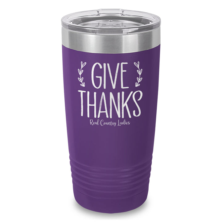 Give Thanks Laser Etched Tumbler