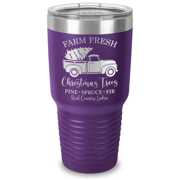 $10 Special | Farm Fresh Christmas Trees Laser Etched Tumbler