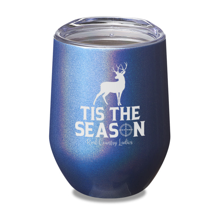 Tis The Season Laser Etched Tumbler