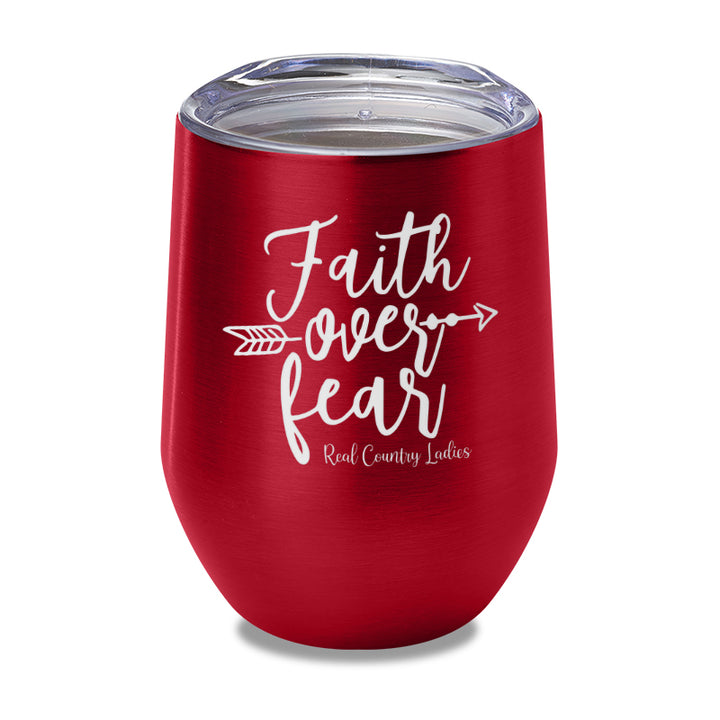 Faith Over Fear Laser Etched Tumbler