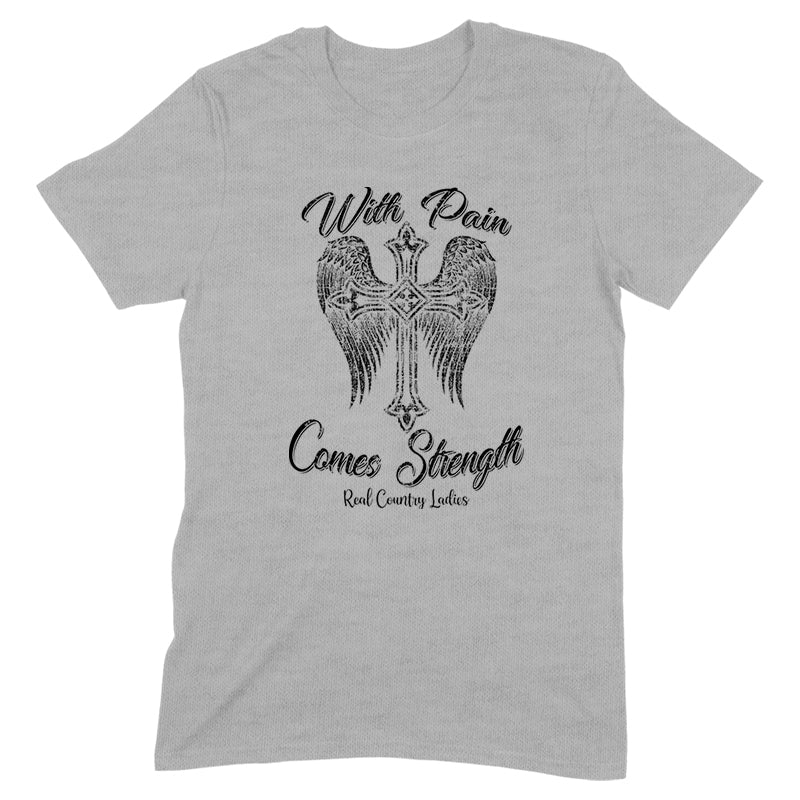 With Pain Comes Strength Black Print Front Apparel