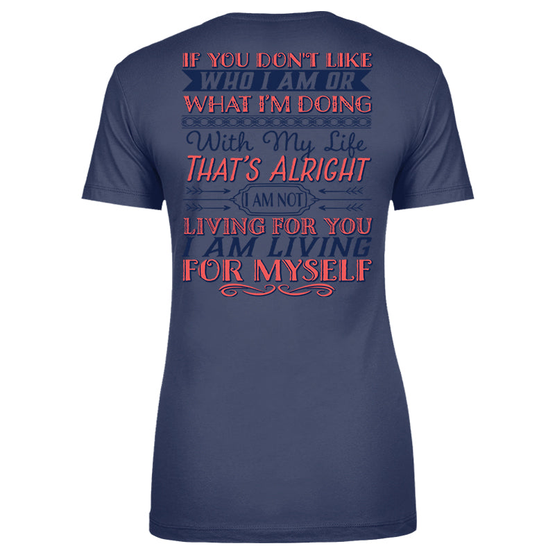 I Am Living For Myself Apparel