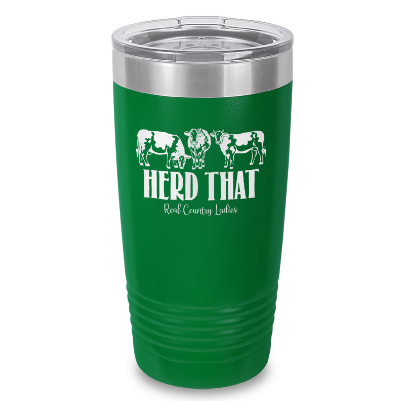 Herd That Laser Etched Tumbler