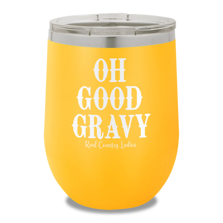 Oh Good Gravy 12oz Stemless Wine Cup