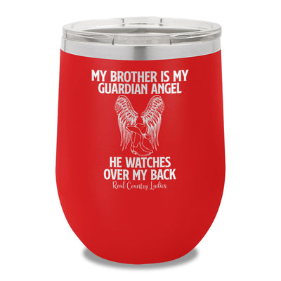 My Brother Is My Guardian Angel 12oz Stemless Wine Cup