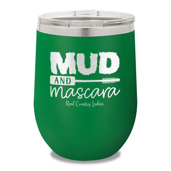 Mud And Mascara 12oz Stemless Wine Cup