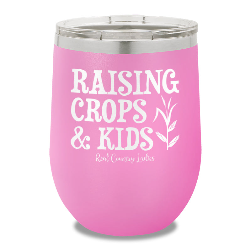 Raising Crops And Kids 12oz Stemless Wine Cup