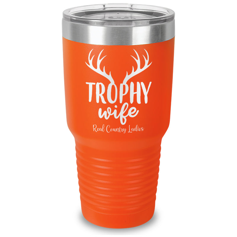 Trophy Wife Laser Etched Tumbler