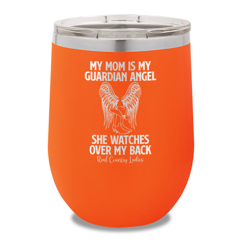 My Mom Is My Guardian Angel 12oz Stemless Wine Cup