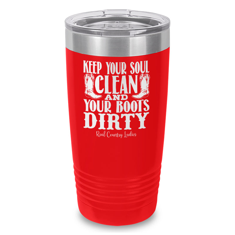 Keep Your Soul Clean Laser Etched Tumbler