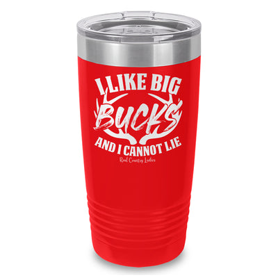 I Like Big Bucks Laser Etched Tumbler