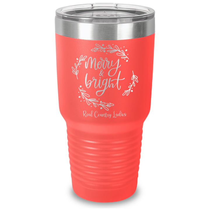 Merry And Bright Laser Etched Tumbler