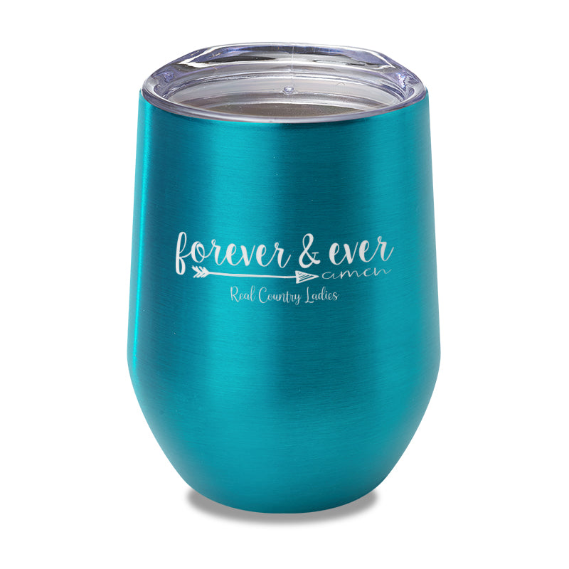 Forever And Ever Amen Laser Etched Tumbler