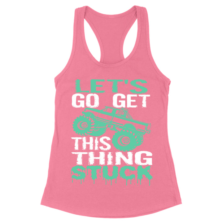 Get This Thing Stuck Apparel