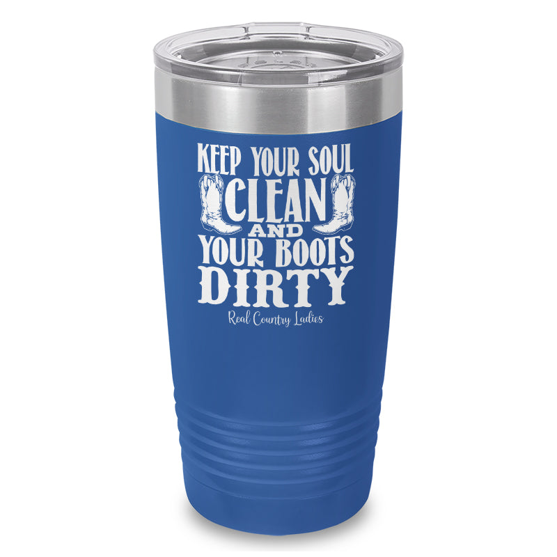 Keep Your Soul Clean Laser Etched Tumbler