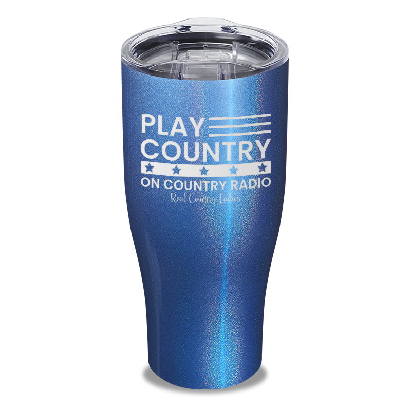 Play Country On Country Radio Laser Etched Tumbler