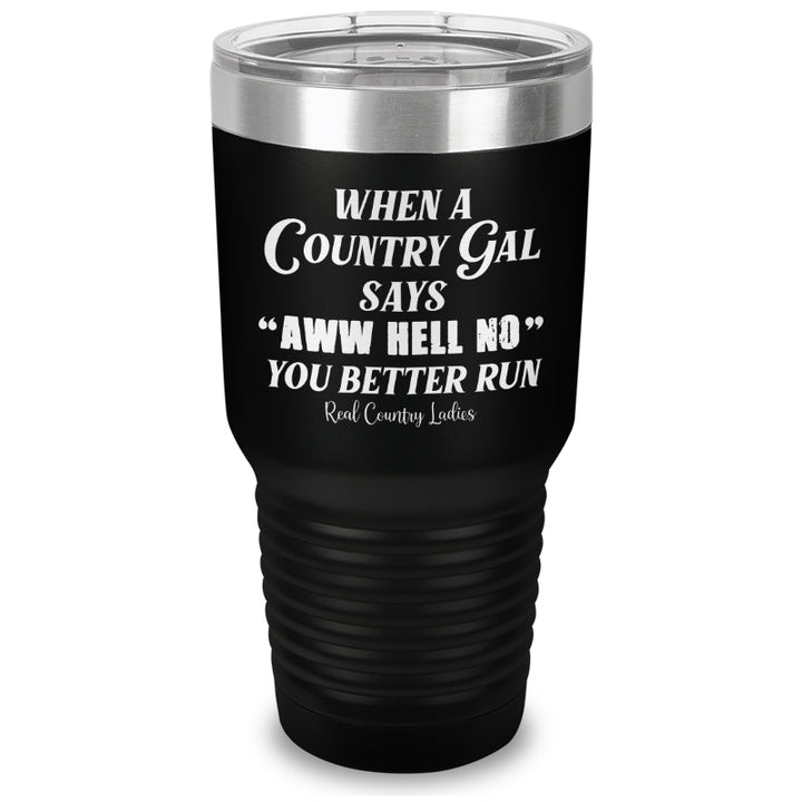 Special | Aww Hell No Laser Etched Tumbler