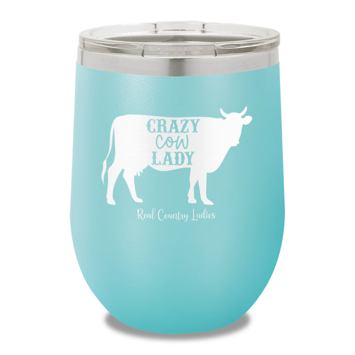 Crazy Cow Lady 12oz Stemless Wine Cup