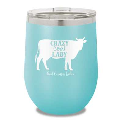 Crazy Cow Lady 12oz Stemless Wine Cup