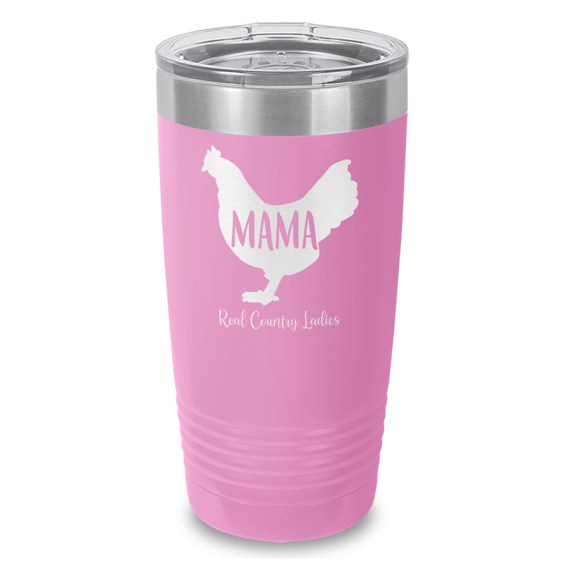 Mama Hen Laser Etched Tumbler