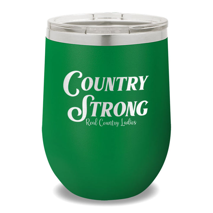 Country Strong 12oz Stemless Wine Cup