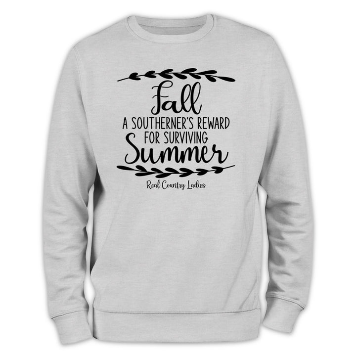 Fall Is A Southerner's Reward Crewneck Sweatshirt