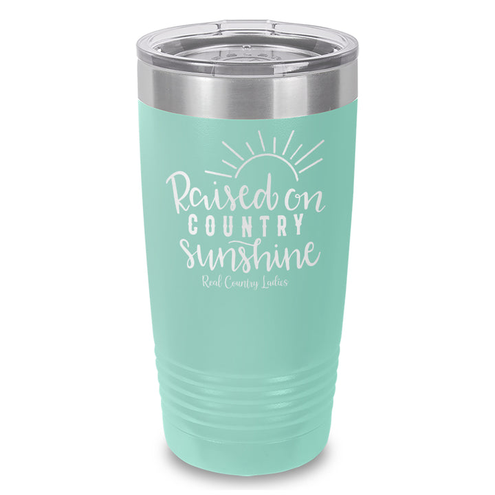 Raised On Country Sunshine Laser Etched Tumbler