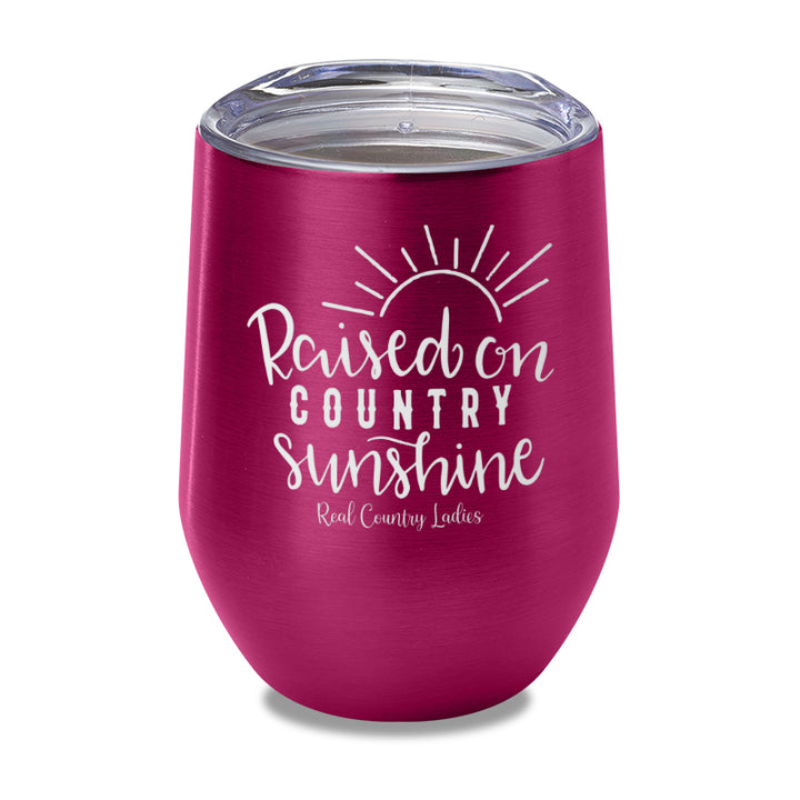 Raised On Country Sunshine Laser Etched Tumbler