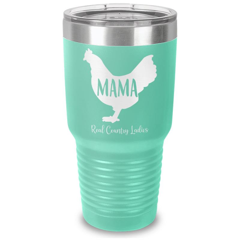 Mama Hen Laser Etched Tumbler